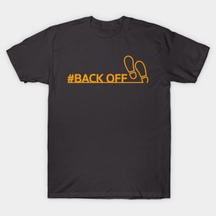 #BACKOFF Movement T-Shirt